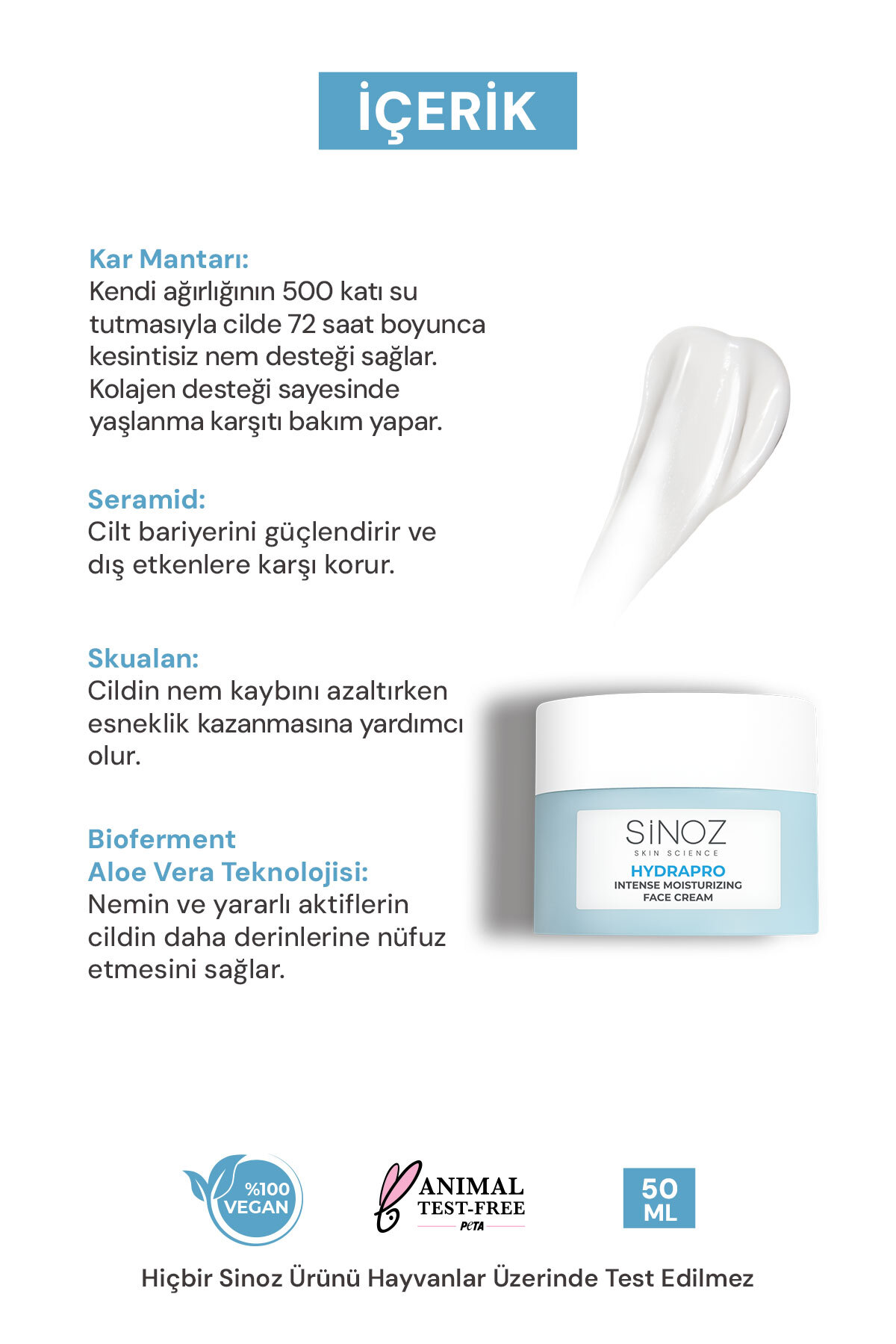 Sinoz Hydrapro Su Bazlı 72 Saat Yoğun Nemlendirici Yüz Bakım Kremi 50 ml - Görsel 3