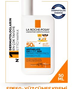 La Roche Posay Anthelios Dermo Pediatrics Uvmune 400 Invisible Fluid Yüz Güneş Kremi SPF50+ 50ML 333