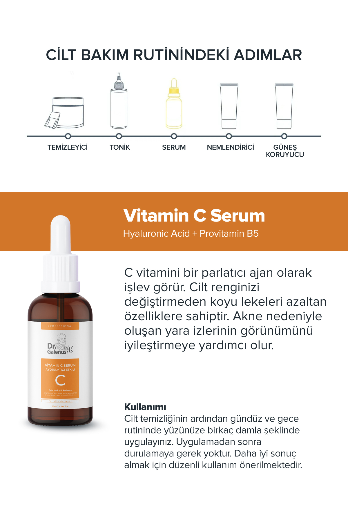 Dr. Galenus Kolajen, C Vitamini, Hyalüronik Asit Ve Koyu Leke Karşıtı Dörtlü Bakım Serum Seti (90 ML) - Görsel 3