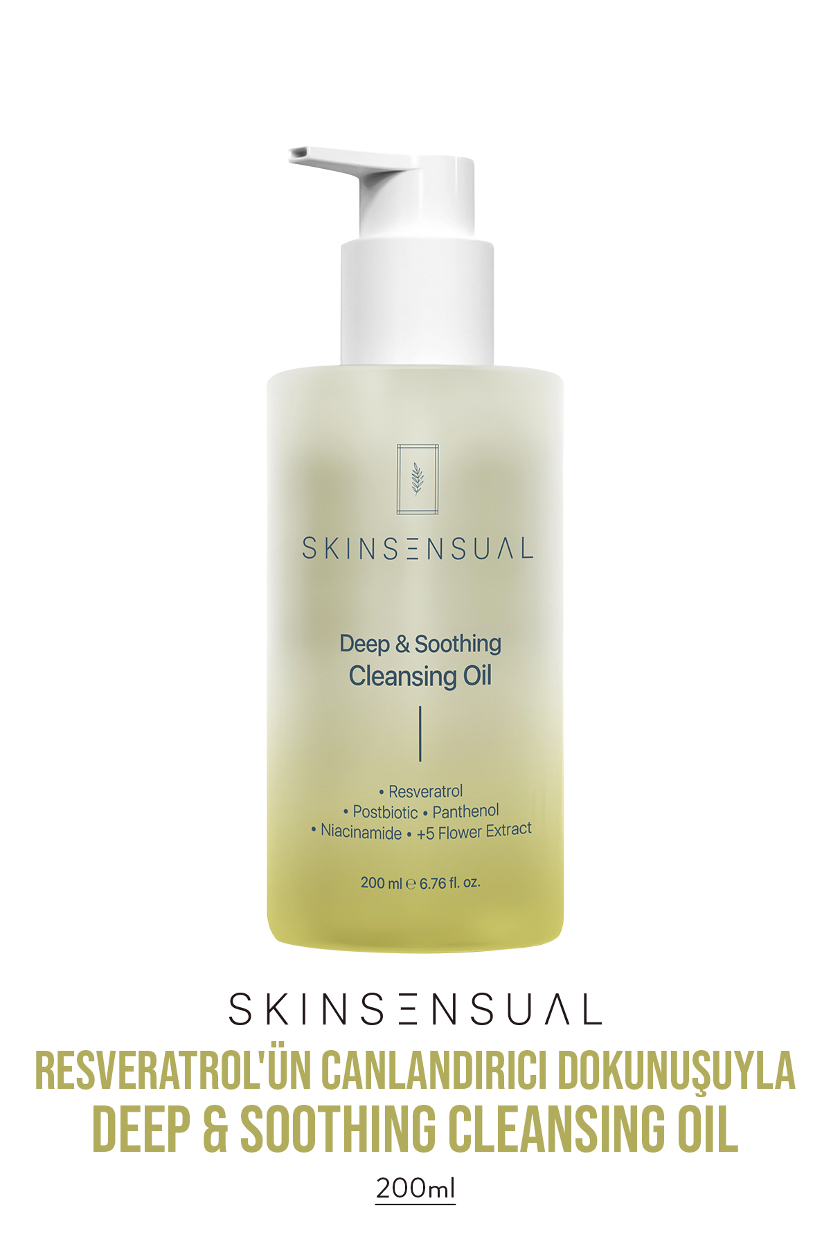 Skin Sensual Deep & Soothing Cleansing Oil | Resveratrol’ün Dokunuşuyla Cilt Temizliğinde Yenilik
