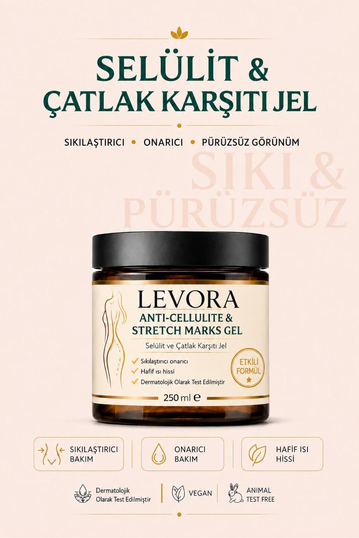Levora , Sıkılaştırıcı, Selülit & Çatlak Giderici Vücut Şekillendirici Jel 250 ml