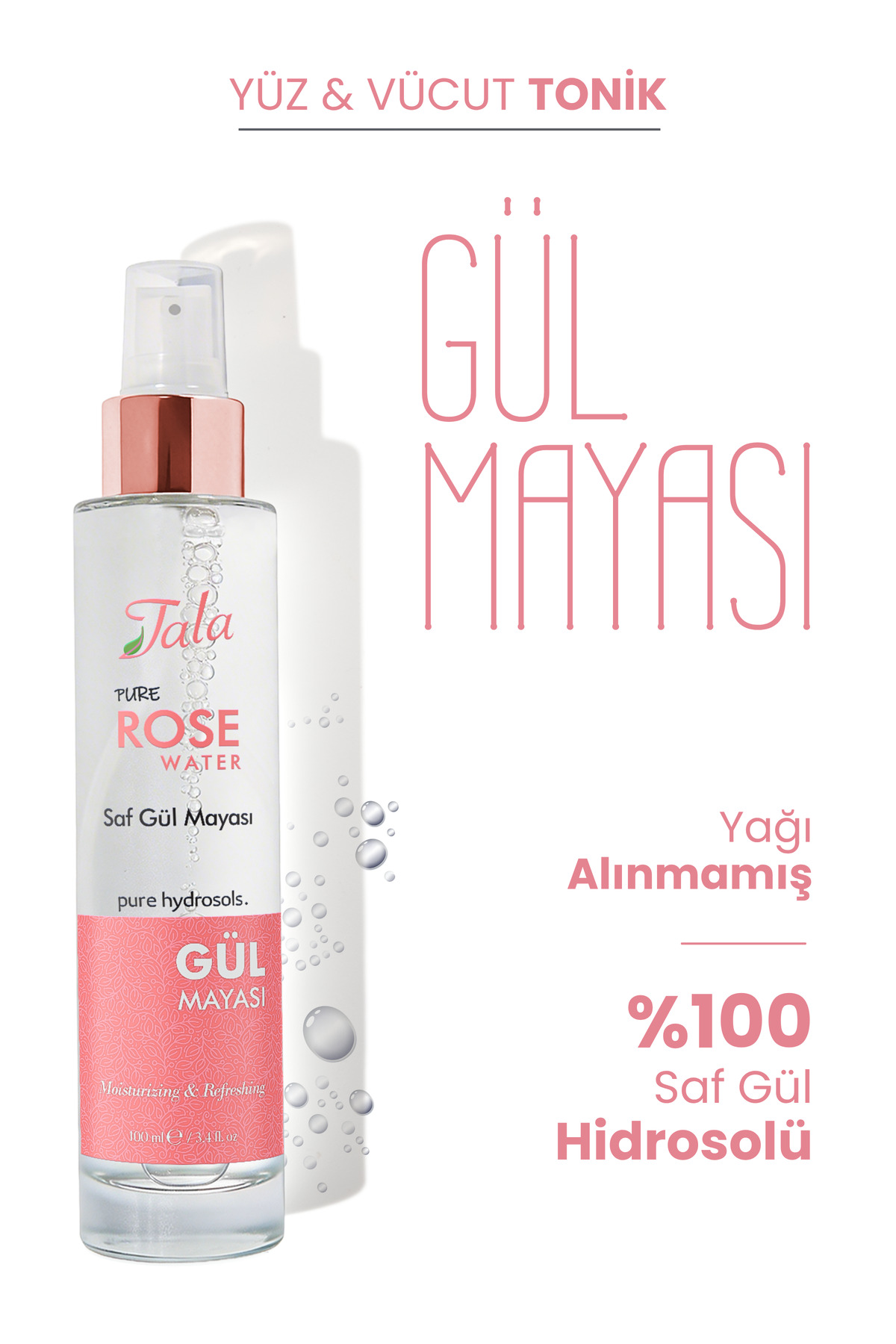 Tala Gül Mayası Gözenek Sıkılaştırıcı Aydınlatıcı ve Arındırıcı 0 Saf Gül Suyu Tonik 100 Ml