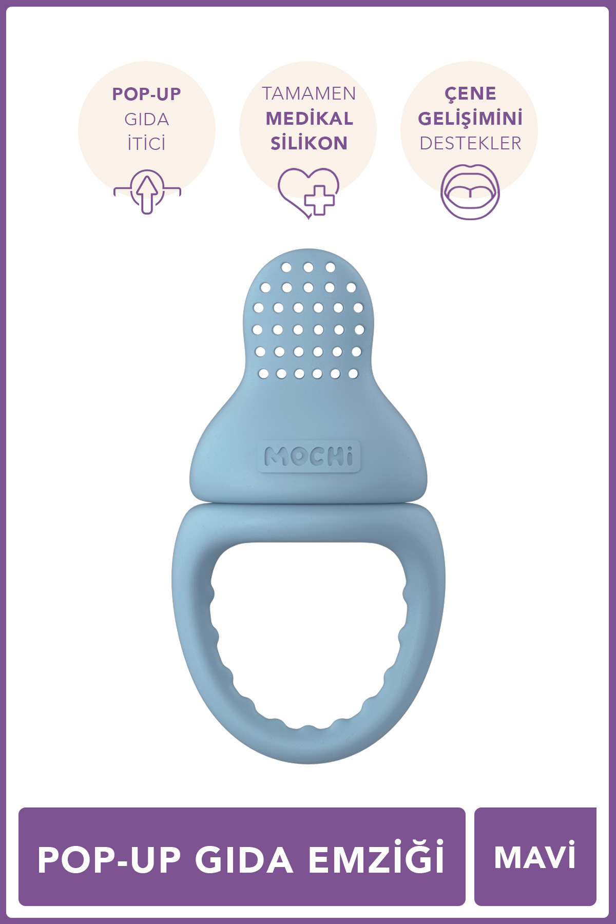 Mochi Pop Up Gıda Emziği Mavi