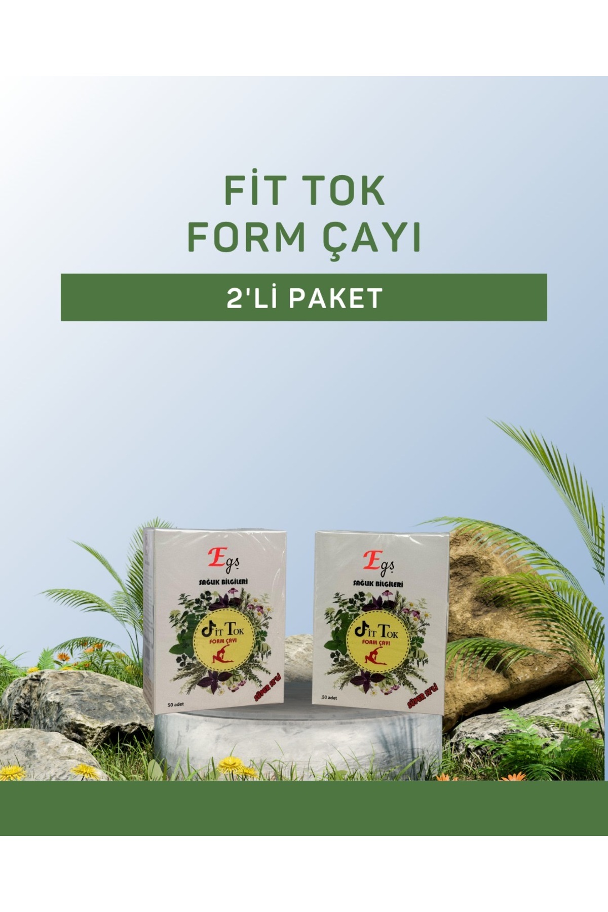 Egş sağlık bilgileri FİTTOK FORM ÇAYI 2 li PAKET