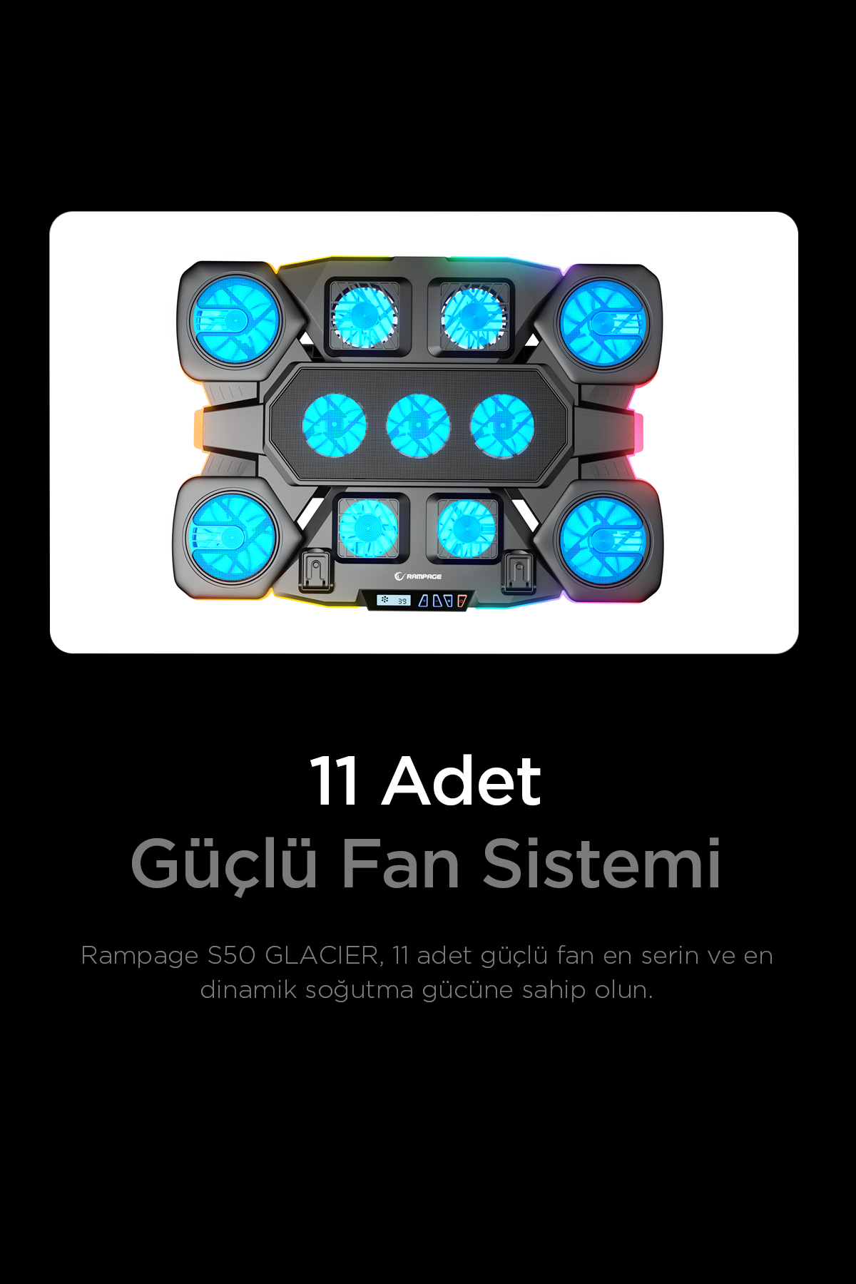 Rampage S50 Glacier RGB Işıklı 11 Fanlı LCD Göstergeli 1 Type C 1 Usb Girişli Yükselebilen Notebook Soğutucu - Görsel 3