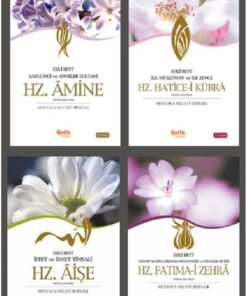 Çelik Yayınevi Annelerimiz Kitap Seti (Hz. Hatice-i Kübra - Hz. Aişe - Hz. Amine - Hz. Fatıma-i Zehra)