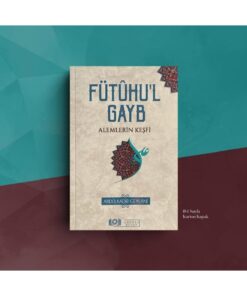 Alternative view of Çağdaş Kitap Fütûhu'l Gayb Alemlerin Keşfi
