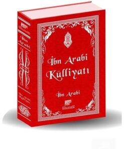 Genel Markalar İbn Arabi Külliyatı (Ciltli) / Gelenek Yayıncılık / Muhyiddin İbn Arabi