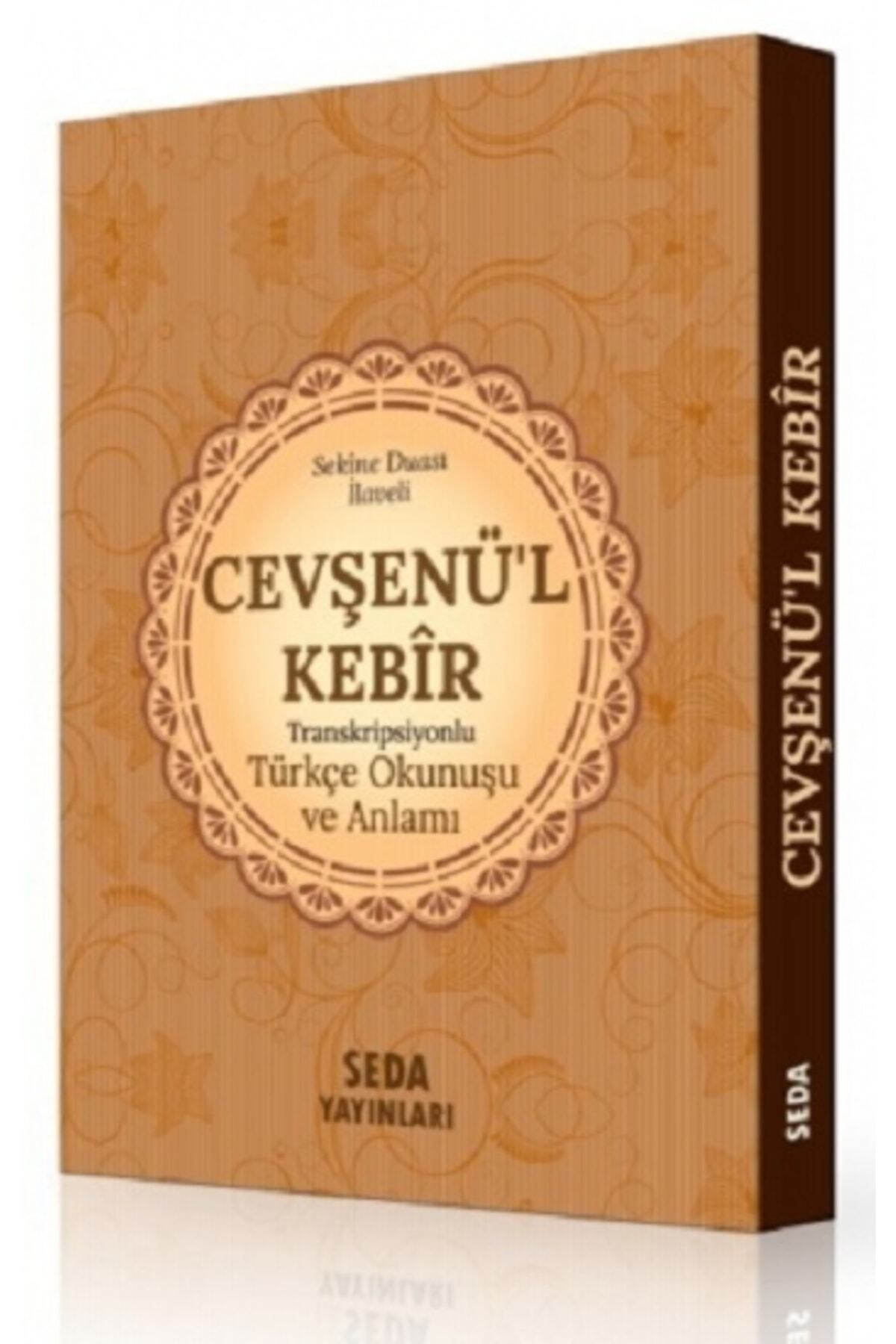 Seda Yayınları Cevşenü’l Kebir Transkripsiyonlu Türkçe Okunuşu Ve Anlamı (cep Boy) Mehmet Şirin Doğan