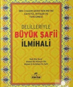 Ravza Yayınları Delilleriyle Büyük Şafii Ilmihali (İTHAL CİLTLİ)