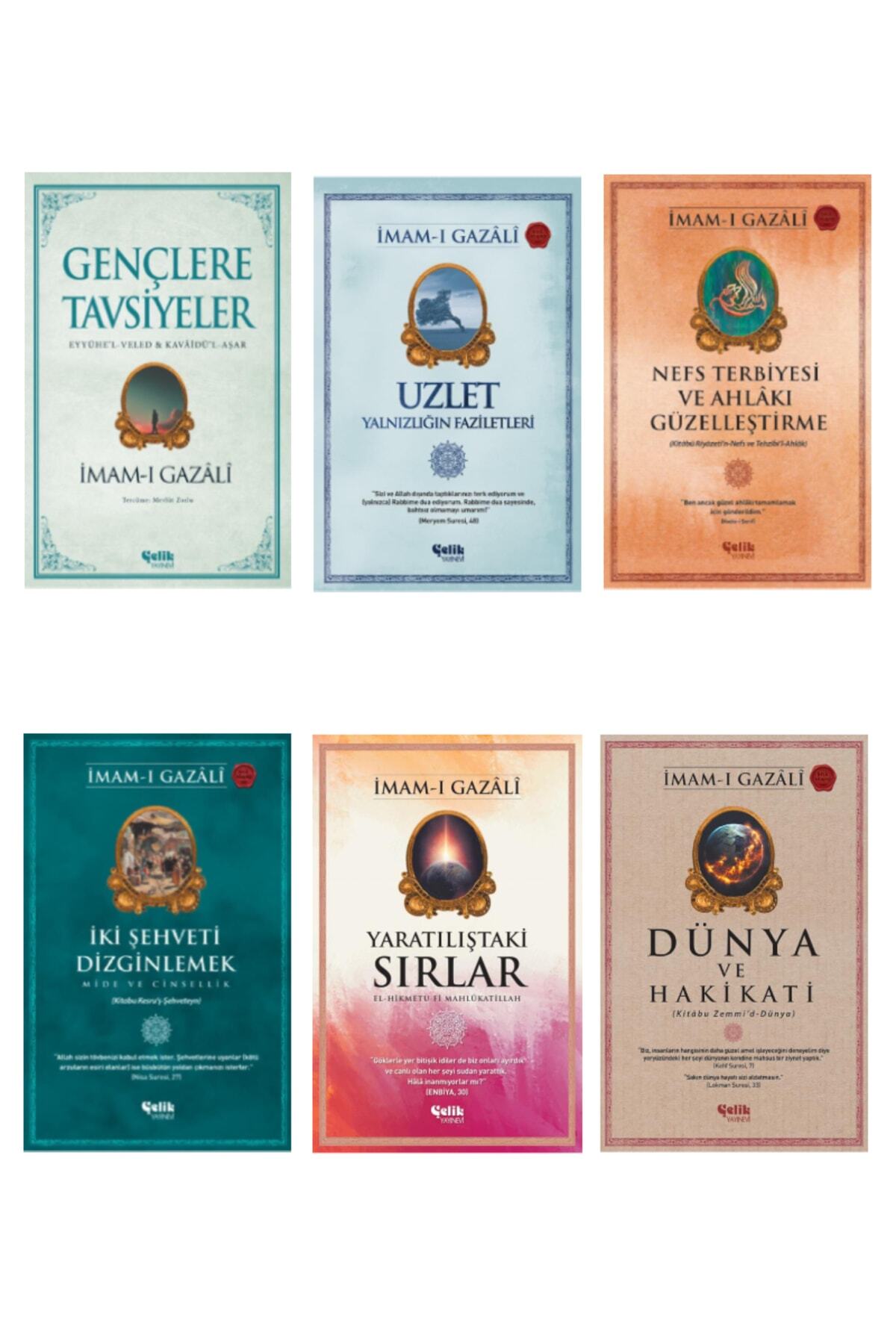 Çelik Yayınevi Imamı Gazali Set Gençlere Tavsiyeler-nefs Terbiyesi-yaratılıştaki Sırlar-dünya Ve Hakikati 6'lı Set