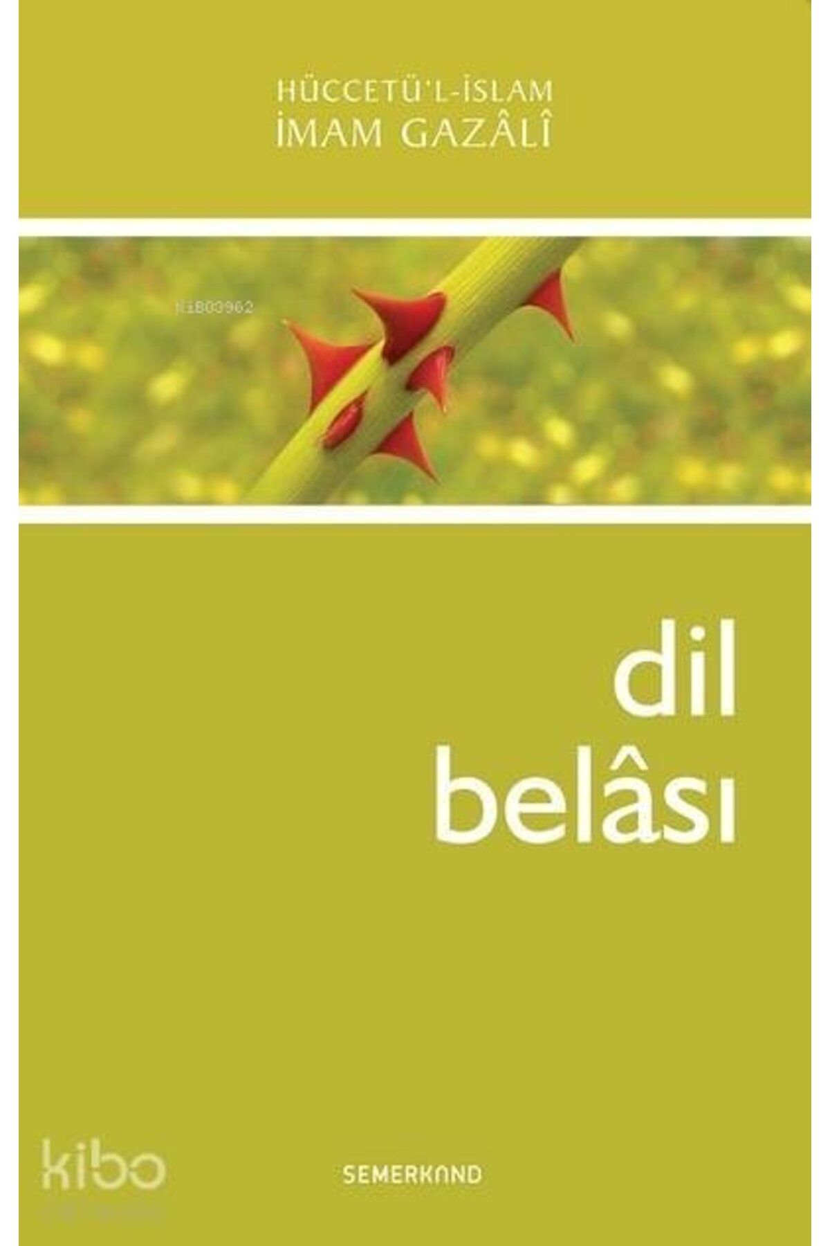 Semerkand Yayınları Dil Belası İmam-ı Gazali