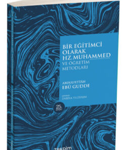 Alternative view of Takdim Zamanın Kıymeti/Bir Eğitimci Olarak Hz. Muhammed /İlim Yolunda Sabır/İslam Edebinden Bir Demet