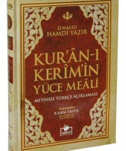 Merve Yayınları Kur'an-ı Kerim'in Metinsiz Türkçe Açıklamalı Yüce Meali (ORTA BOY)