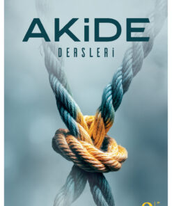 Tevhid Basım ve Yayın Akide Dersleri
