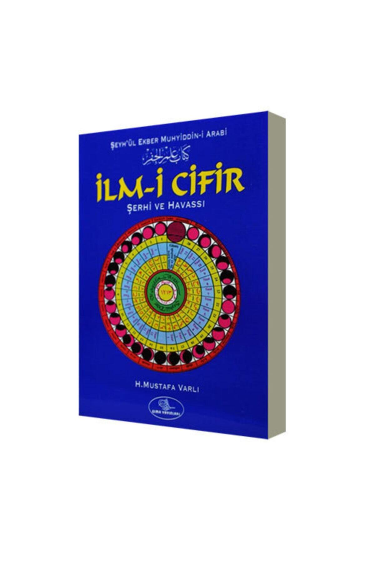 Esma Yayınları Ilm-i Cifir Şerhi Ve Havassı - Şeyh'ül Ekber Muhyiddin-i Arabi