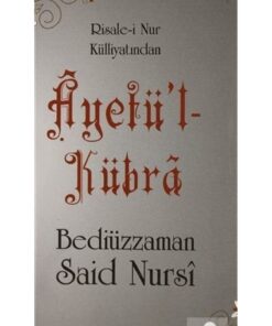 Genel Markalar Ayetü'l Kübra (Cep Boy) & Risale-i Nur Külliyatından