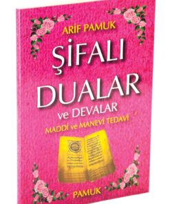 Pamuk Yayıncılık Şifalı Dualar Ve Devalar Maddi Ve Manevi Tedavi-1323