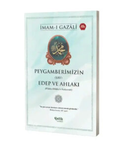 Çelik Yayınevi Peygamberimizin (SAV) Edep Ve Ahlakı - Imam Gazali