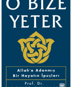 Timaş Yayınları O Bize Yeter