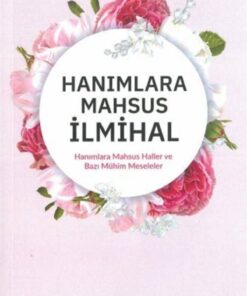 Fazilet Neşriyat Hanımlara Mahsus Ilmihal