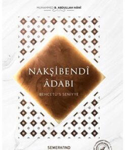 Genel Markalar Behcetü's Seniyye Nakşibendi Adabı