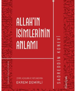 Fikriyat Yayınevi Allah’ın İsimlerinin Anlamı / Sadreddin Konevi / Fikriyat Yayınevi / 9786259563336
