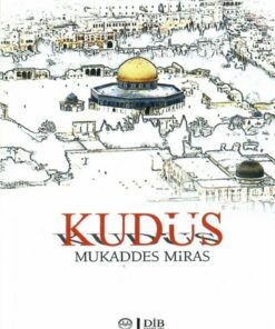 Diyanet İşleri Başkanlığı Mukaddes Miras Kudüs