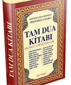 Huzur Yayınevi Rasulullah'ın Dilinden Tercümeli Ve Izahlı Tam Dua Kitabı (kuşe)