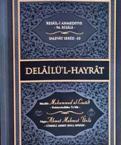 Cübbeli Ahmet Hoca Yayıncılık Delailül Hayrat - Ciltli