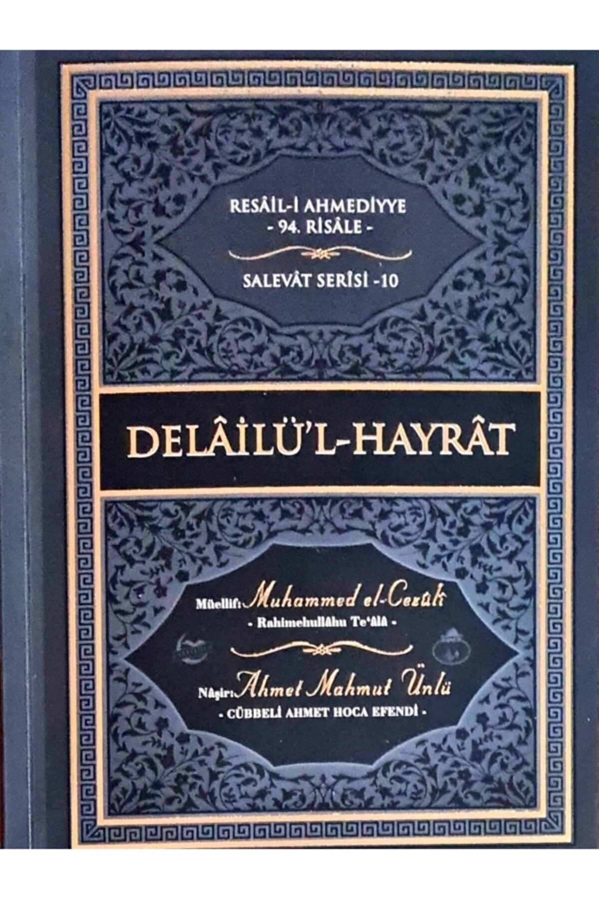 Cübbeli Ahmet Hoca Yayıncılık Delailül Hayrat - Ciltli