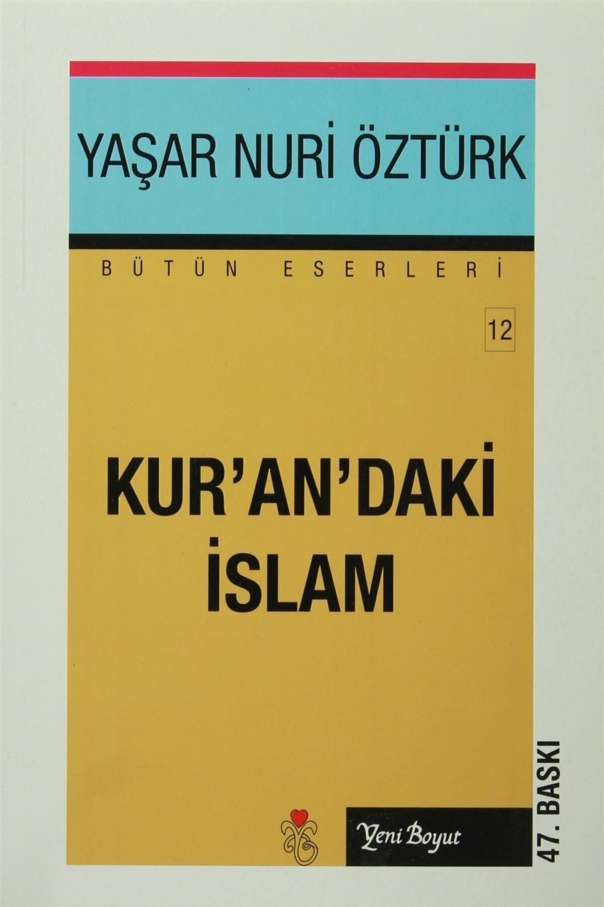 Yeni Boyut Yayınları Kur’An’Daki İslam