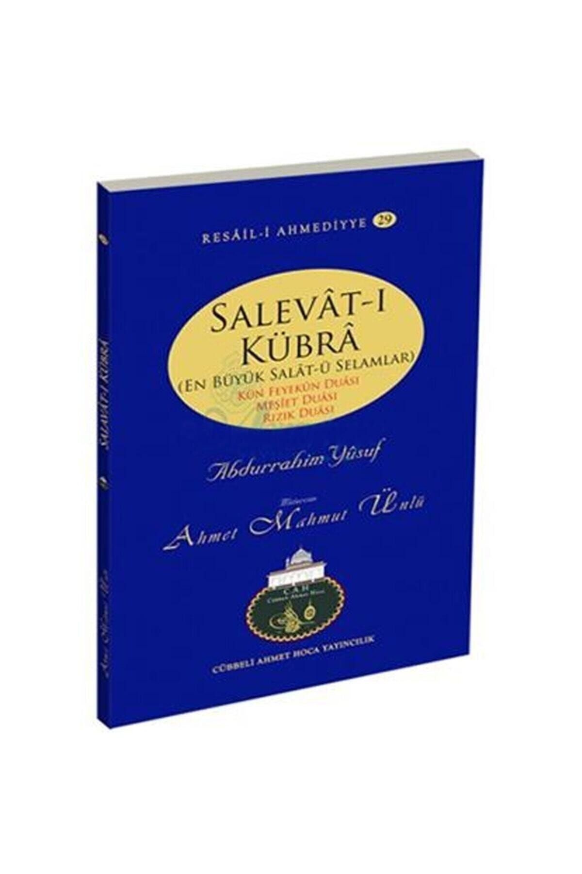 Cübbeli Ahmet Hoca Yayıncılık Salavatı Kübra - Cübbeli Ahmet Hoca