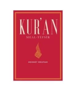 HALİÇ ÜNİVERSİTESİ YAYINLARI Kur’an Meal-tefsir - Mehmet Okuyan /
