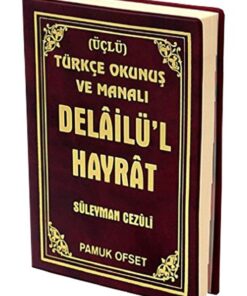 Pamuk Yayıncılık Delailü’l Hayrat Türkçe Okunuş Ve Manalı (üçlü) (dua-122) / / 9786054496167