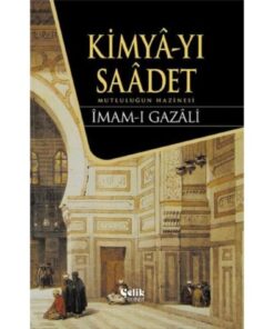 Çelik Yayınevi Kimyayı Saadet / / İmam ı Gazali