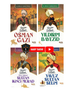 Çelik Yayınevi Harp Tarihi Gençler İçin Osman Gazi - Yıldırım Beyazıt - Yavuz Sultan Selim - İkinci Murad