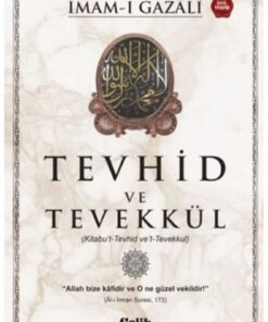 Çelik Yayınevi Tevhid ve Tevekkül KitabutTevhid vetTevekkul