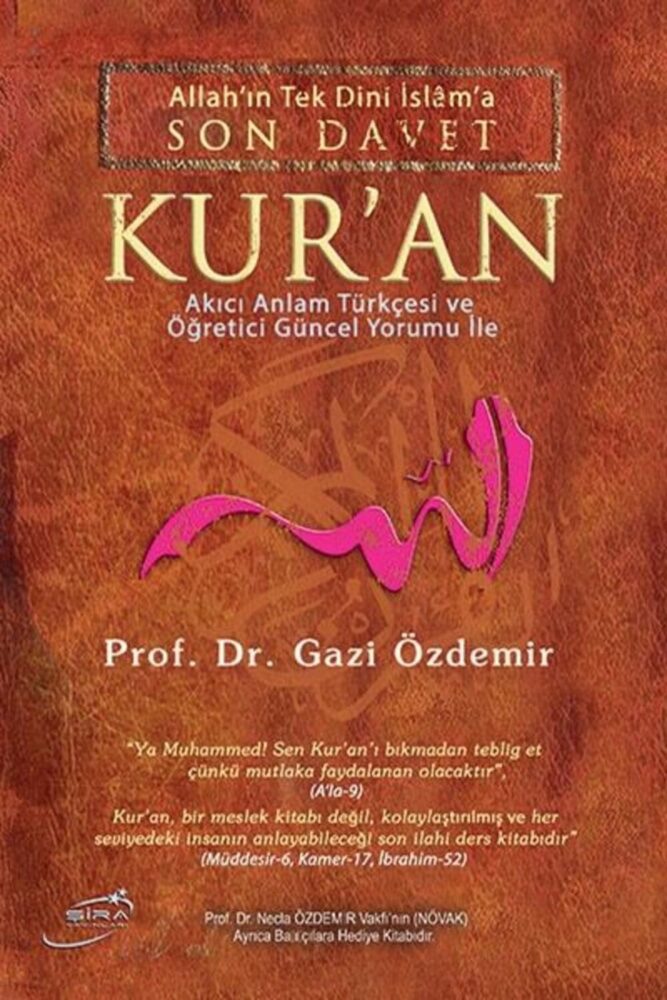 Genel Markalar Allah'ın Tek Dini Islama Son Davet Kur'an (CİLTLİ) - Gazi Özdemir