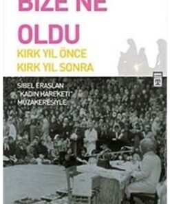 Timaş Yayınları Bize Ne Oldu
