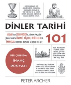 Say Yayınları Herkes Için 101-dinler Tarihi 101 /say Peter Archer