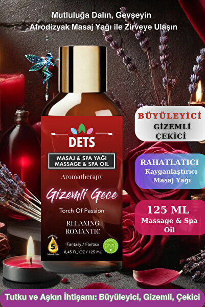 Dets Gizemli Gece – Doğal Masaj ve Spa Yağı Duyularınızı Uyandıran Romantik Deneyimi - Görsel 3