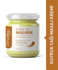 EVVAHE DOĞAL kuyruk Yağlı Masaj Kremi 210ml