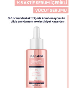 bodylita Collagen Serum, Nemlendirici Aydınlatıcı Sıkılaştırıcı %5 Aktif Serum İçerikli Vücut Serumu