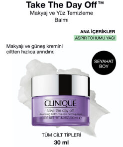 Clinique Take The Day Off™ Makyaj Ve Yüz Temizleme Balmı 30ml | Göz Ve Yüz Makyajı, Güneş Kremi, Kir