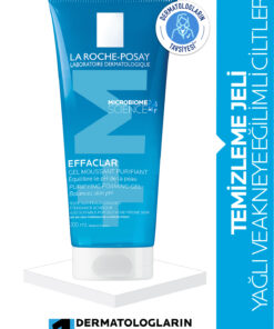 La Roche Posay Effaclar Yüz Temizleme Jeli 200ml - Yağlı ve Akneye Eğilim Gösteren Ciltler