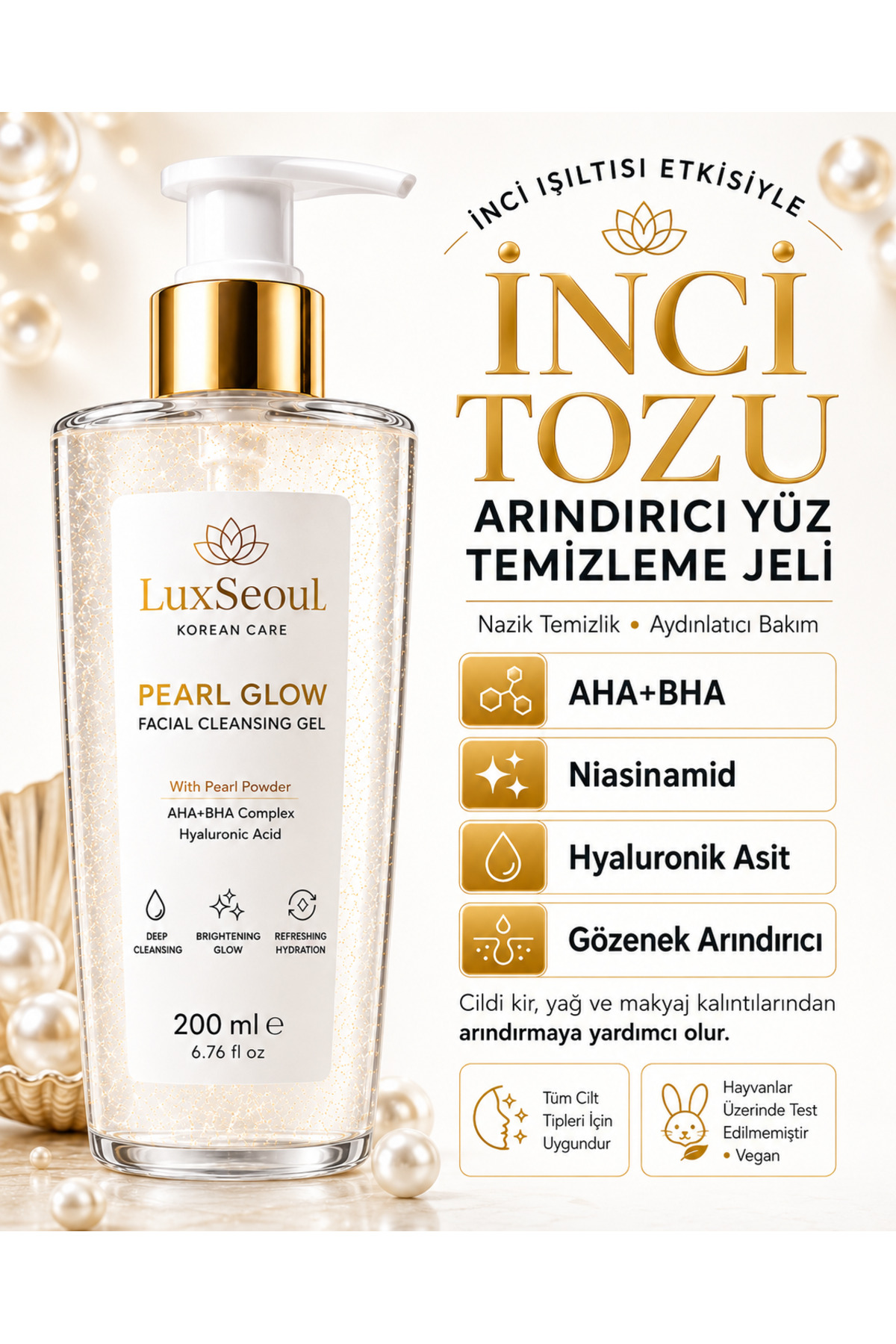 luxSEOUL İnci Tozlu Aydınlatıcı Nemlendirici Gözenek Sıkılaştırıcı Arındırıcı Yüz Temizleme Jeli 200 ml