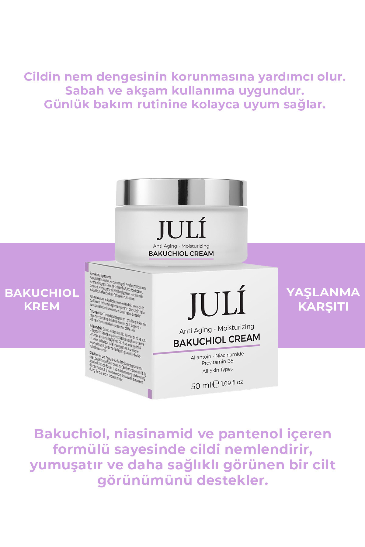 Juli Derm Yaşlanma Karşıtı ve Nemlendirici Bakuchiol Krem