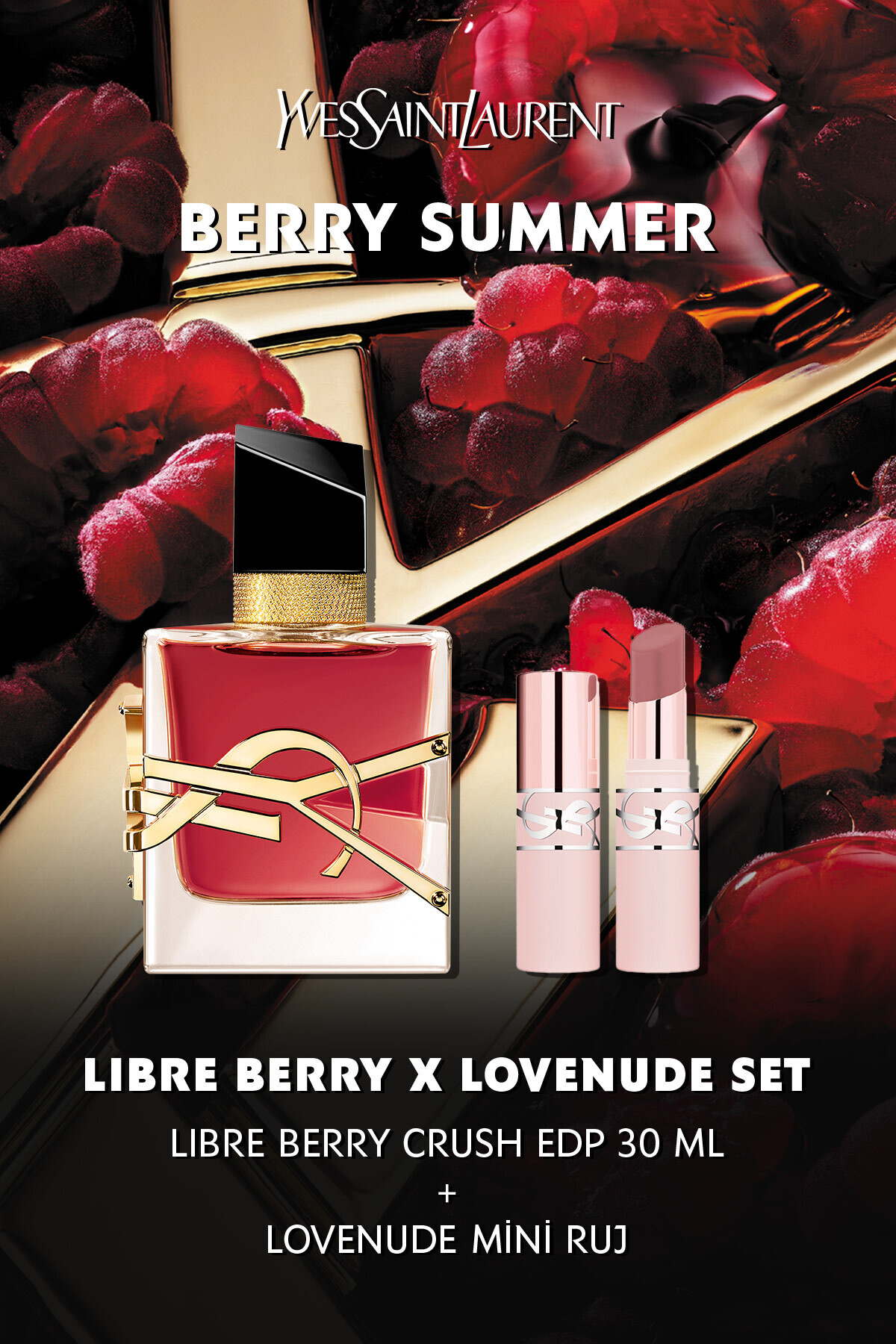 Yves Saint Laurent Libre Berry Crush EDP 30ML & Lovenude Mini Ruj Parfüm Seti 7829999999324