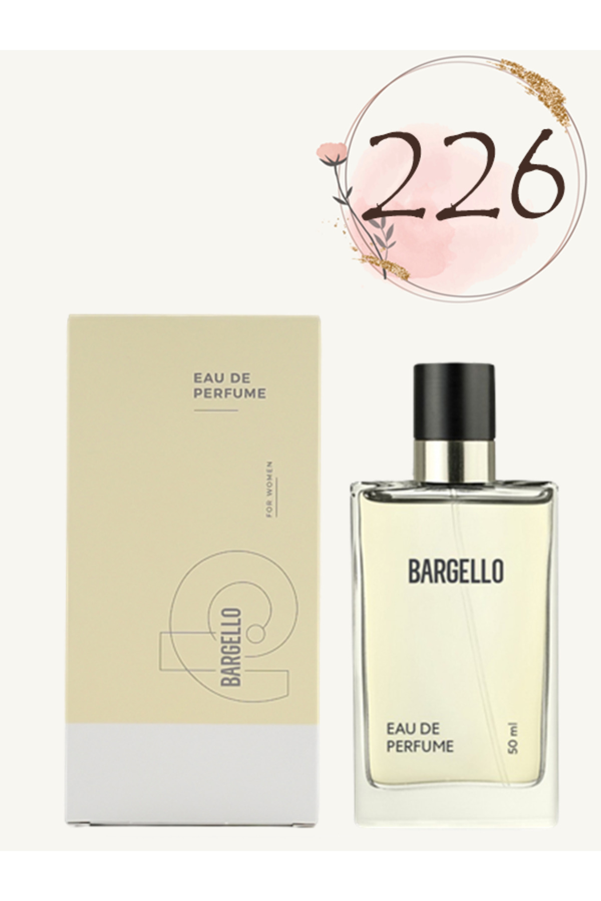 Bargello KADIN PARFÜM 226 ORİENTAL 50 ML EDP 8691841304682